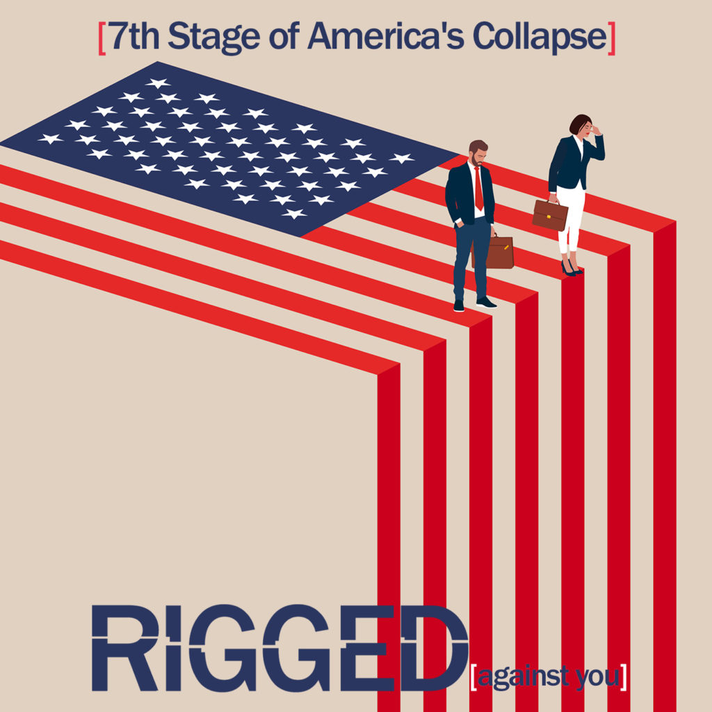 E57 - 7th Stage of America's Collapse