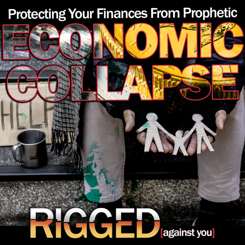 C:\Users\bestp\Desktop\Lensflair 2021\Terry Sacka\__NEW SITE20 NEW Site\RIGGED Master Folder\_PODCAST\_SEASON 2\Episode 72 Protecting Your Finances From Prophetic Economic Collapse
