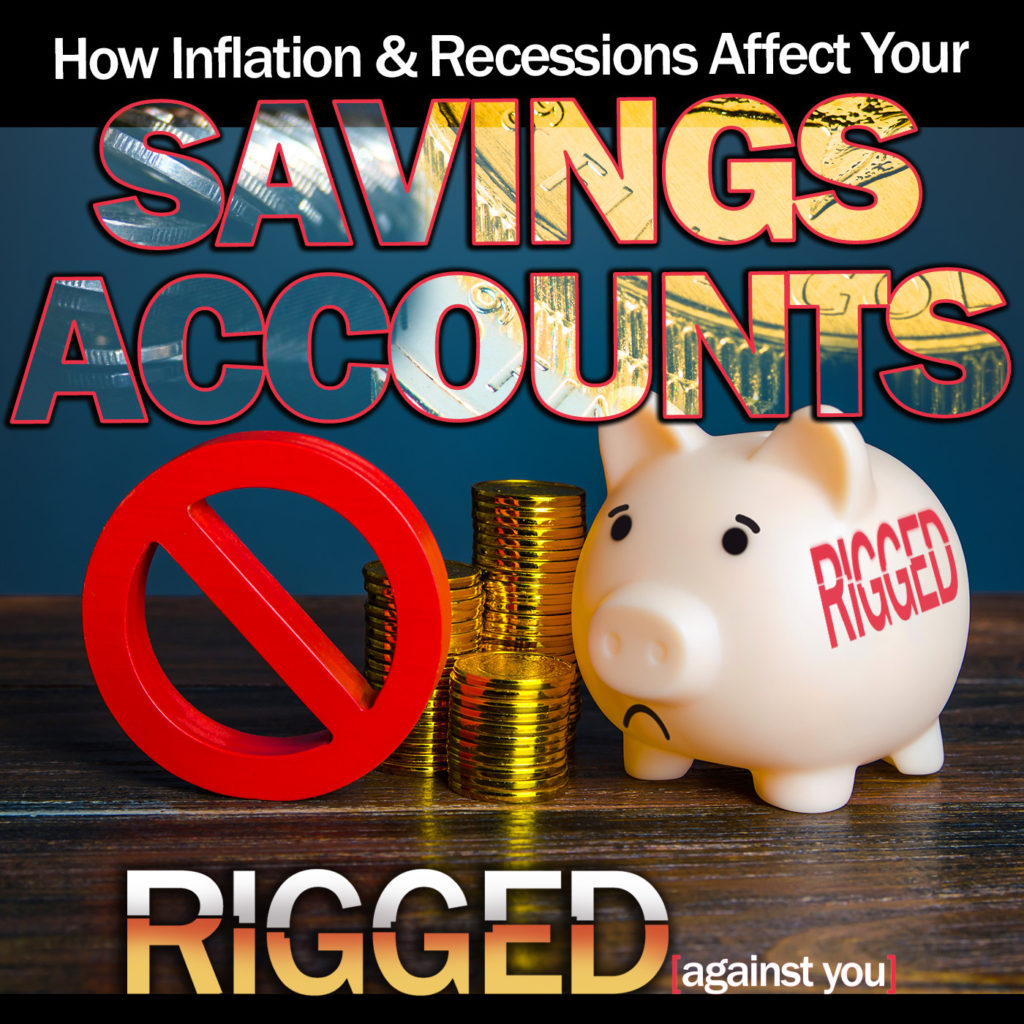 E75 - How Inflation and Recessions Affect Your Savings Account